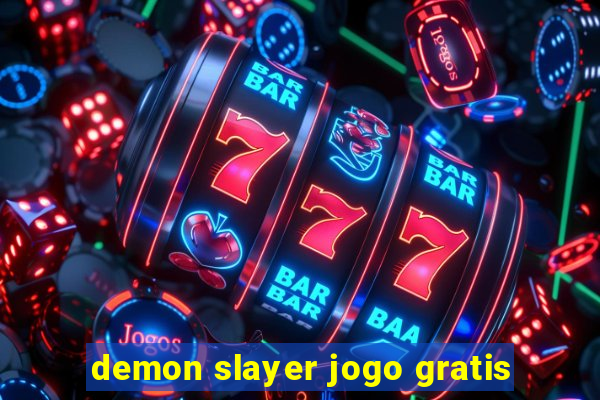 demon slayer jogo gratis